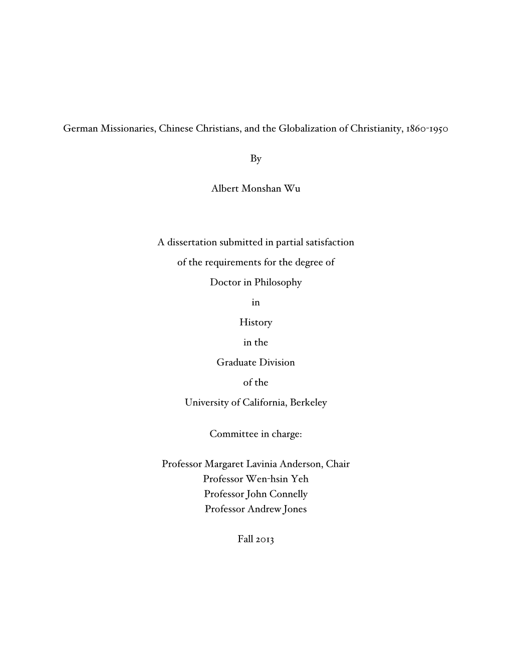 German Missionaries, Chinese Christians, and the Globalization of Christianity, 1860-1950