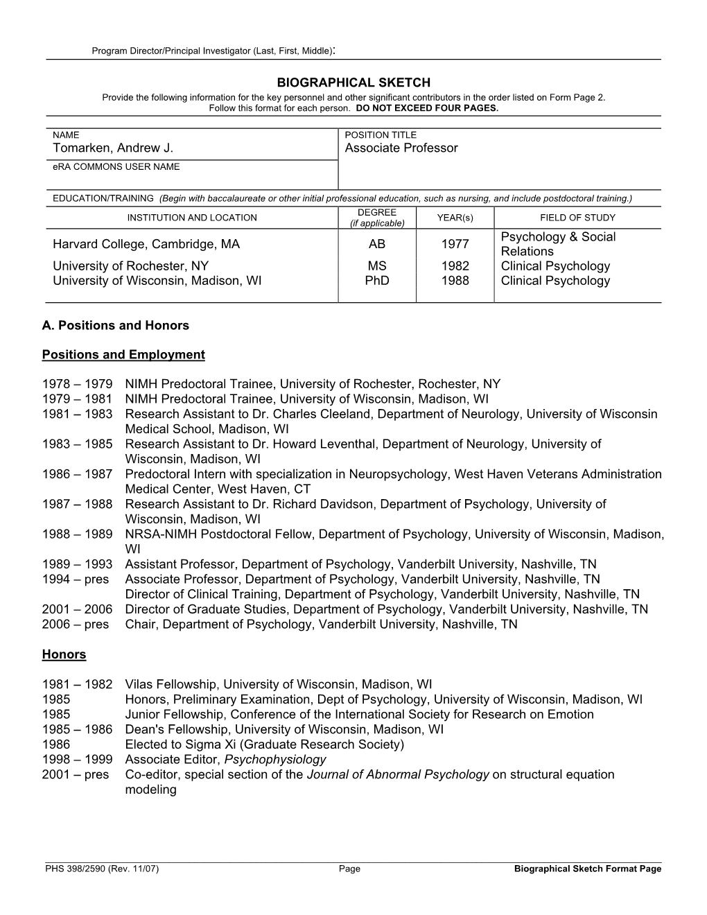 BIOGRAPHICAL SKETCH Tomarken, Andrew J. Associate Professor