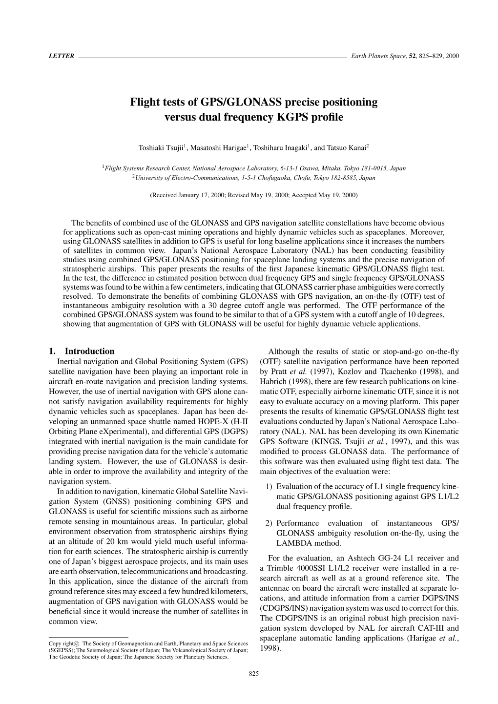 Flight Tests of GPS/GLONASS Precise Positioning Versus Dual Frequency KGPS Proﬁle