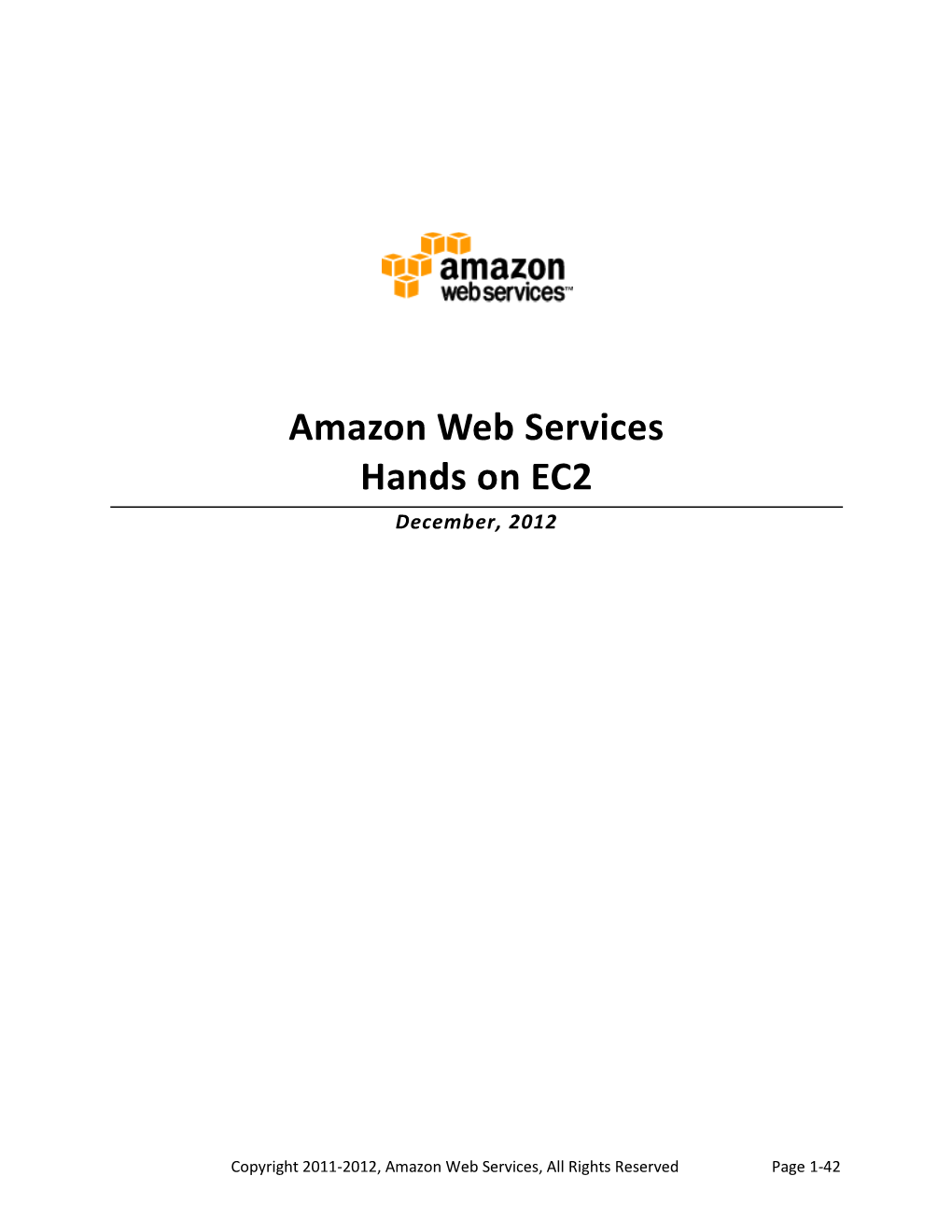 Amazon Web Services Hands on EC2 December, 2012