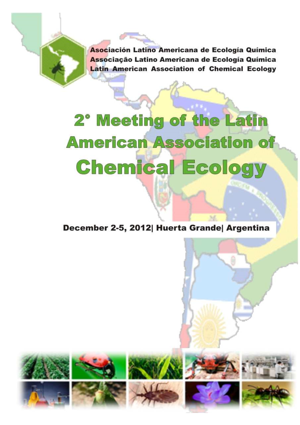 2º Meeting of ALAEQ Latin American Association of Chemical Ecology