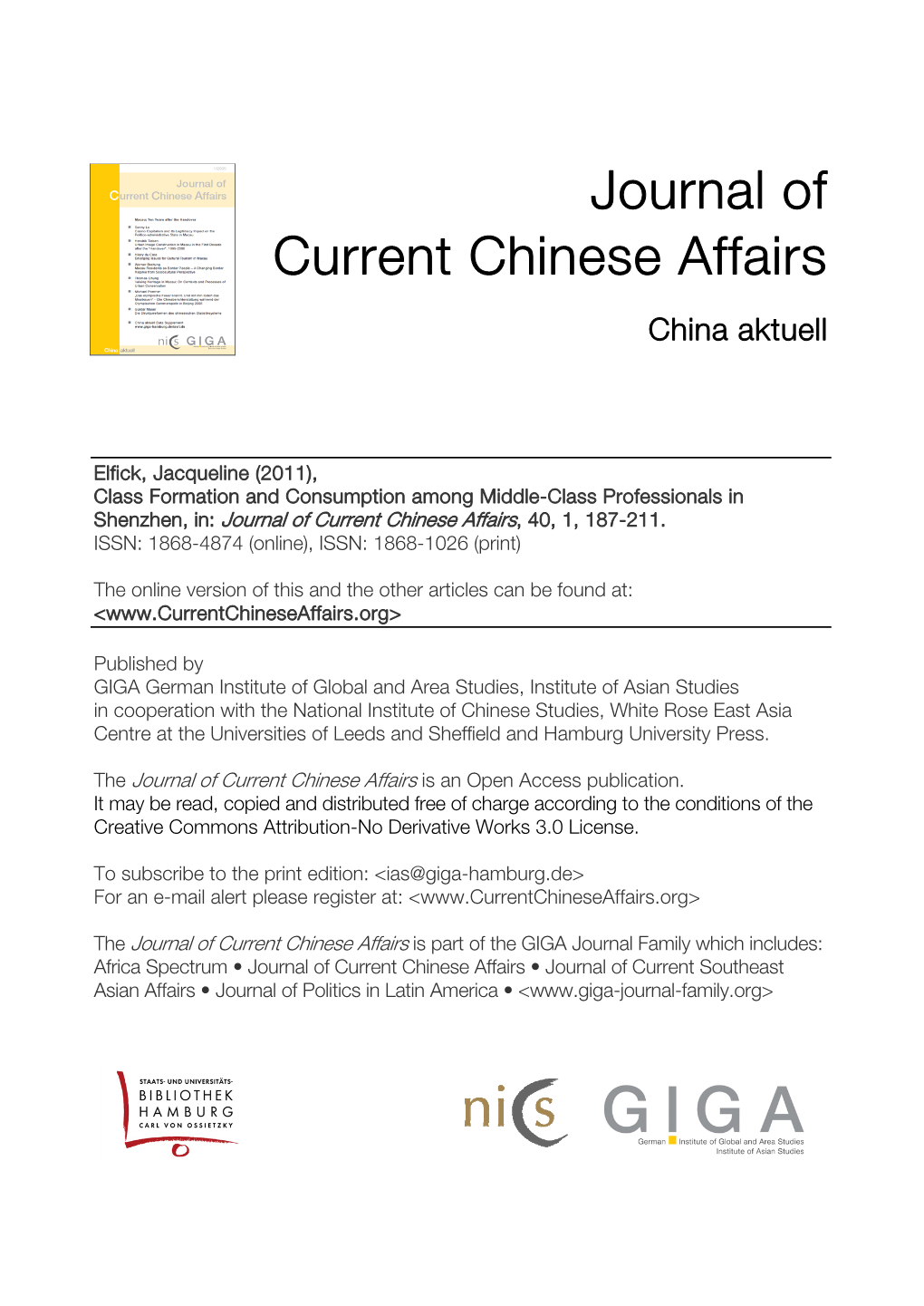 Class Formation and Consumption Among Middle-Class Professionals in Shenzhen, In: Journal of Current Chinese Affairs, 40, 1, 187-211