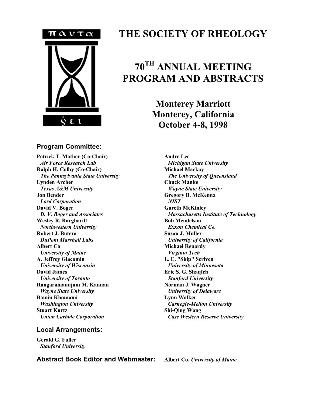 The Society of Rheology 70Th Annual Meeting Abstracts