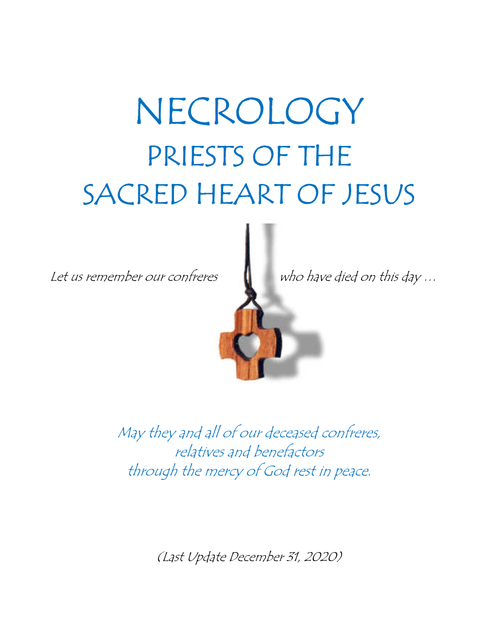 Necrology Priests of the Sacred Heart of Jesus