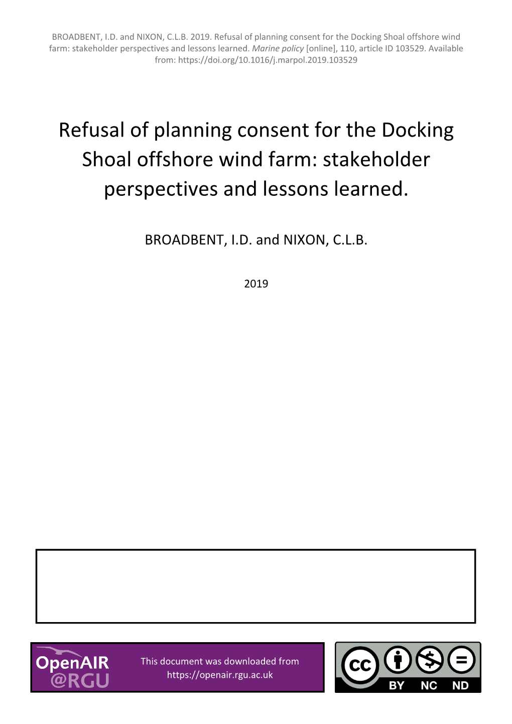 Refusal of Planning Consent for the Docking Shoal Offshore Wind Farm: Stakeholder Perspectives and Lessons Learned