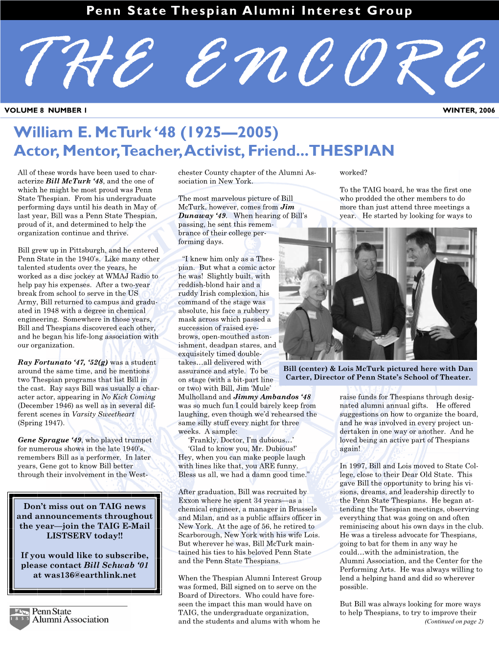 William E. Mcturk ‘48 (1925—2005) Actor, Mentor, Teacher, Activist, Friend...THESPIAN