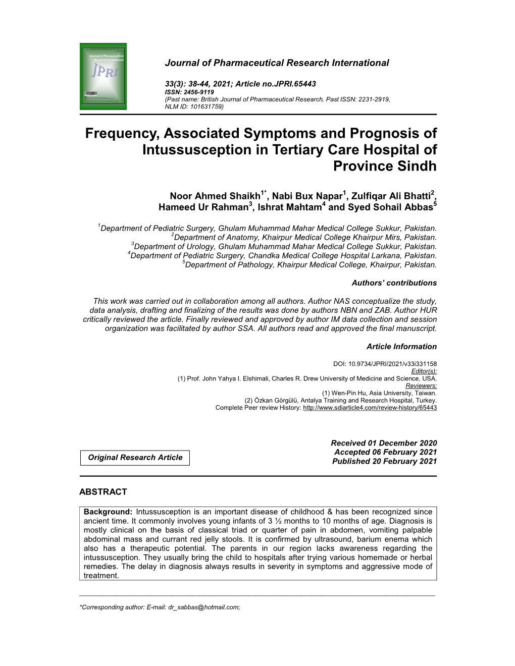 Frequency, Associated Symptoms and Prognosis of Intussusception in Tertiary Care Hospital of Province Sindh