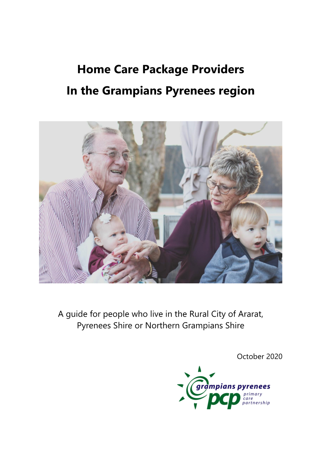 Home Care Package Providers in the Grampians Pyrenees Region