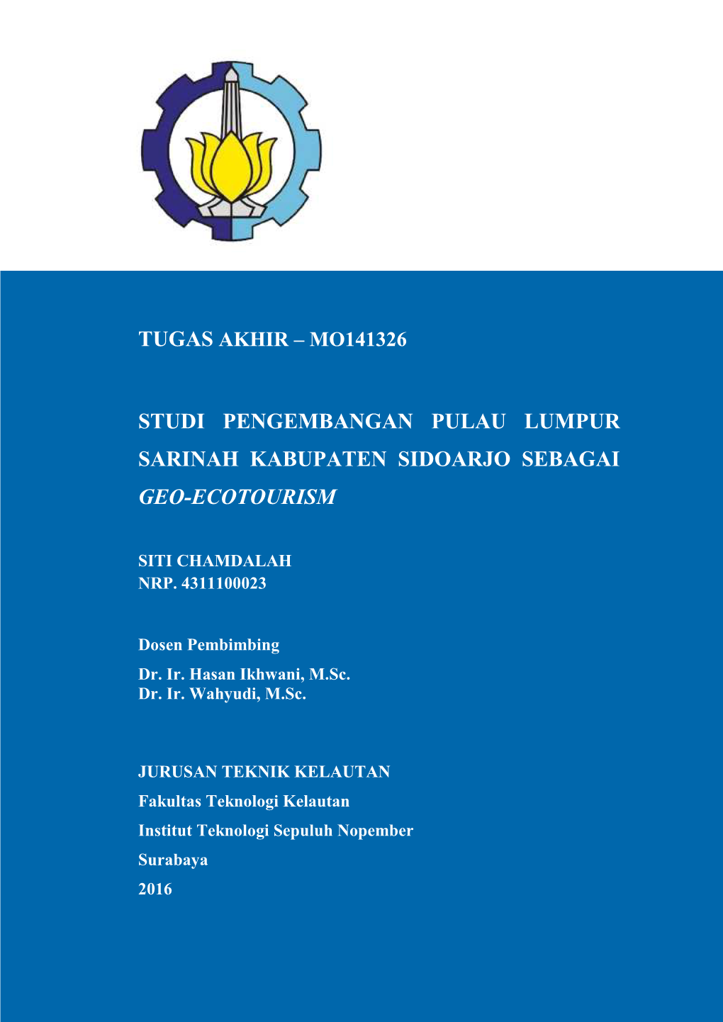 Mo141326 Studi Pengembangan Pulau Lumpur Sarinah Kabupaten