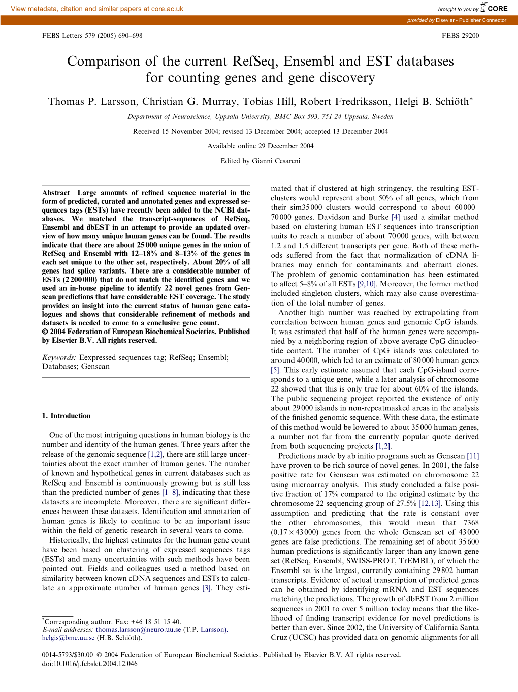 Comparison of the Current Refseq, Ensembl and EST Databases for Counting Genes and Gene Discovery