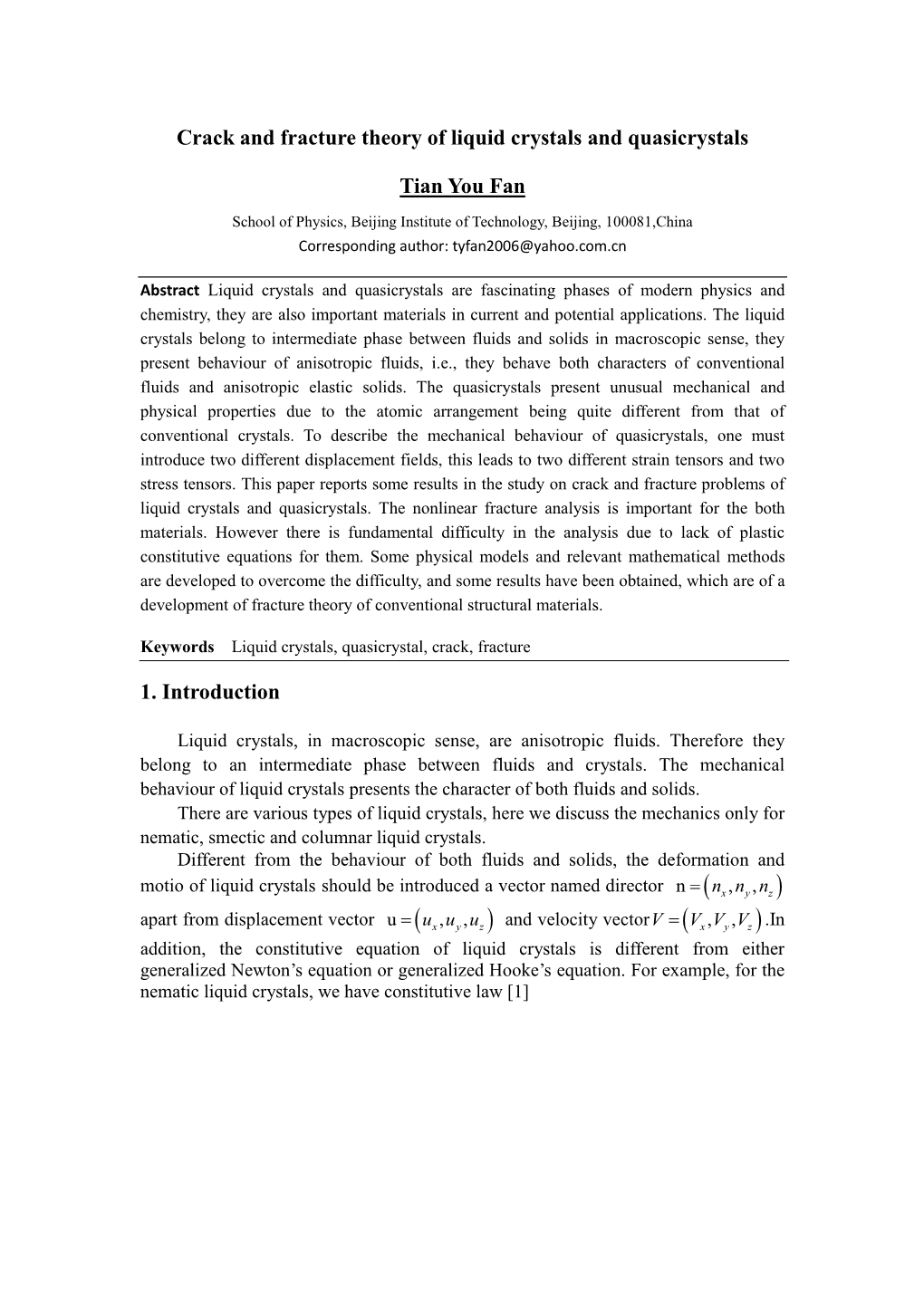 Crack and Fracture Theory of Liquid Crystals and Quasicrystals Tian You