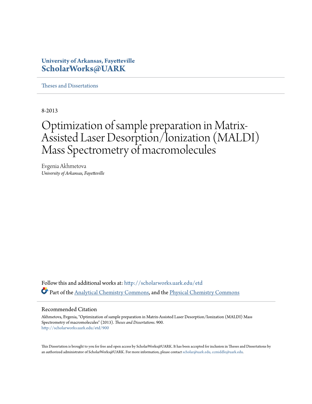 Optimization of Sample Preparation in Matrix-Assisted Laser Desorption/Ionization (MALDI) Mass Spectrometry of Macromolecules