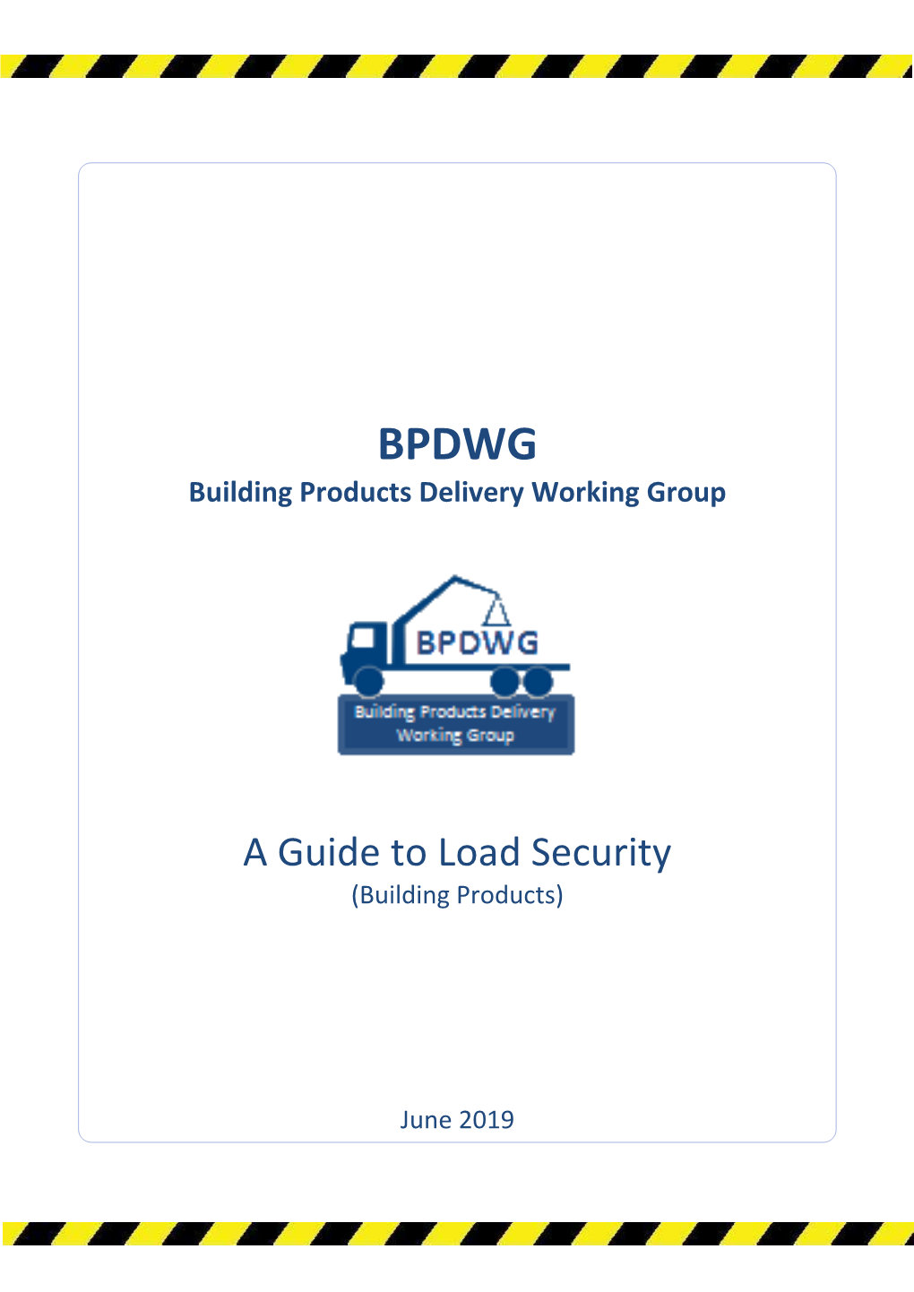 A Guide to Load Security (Building Products)