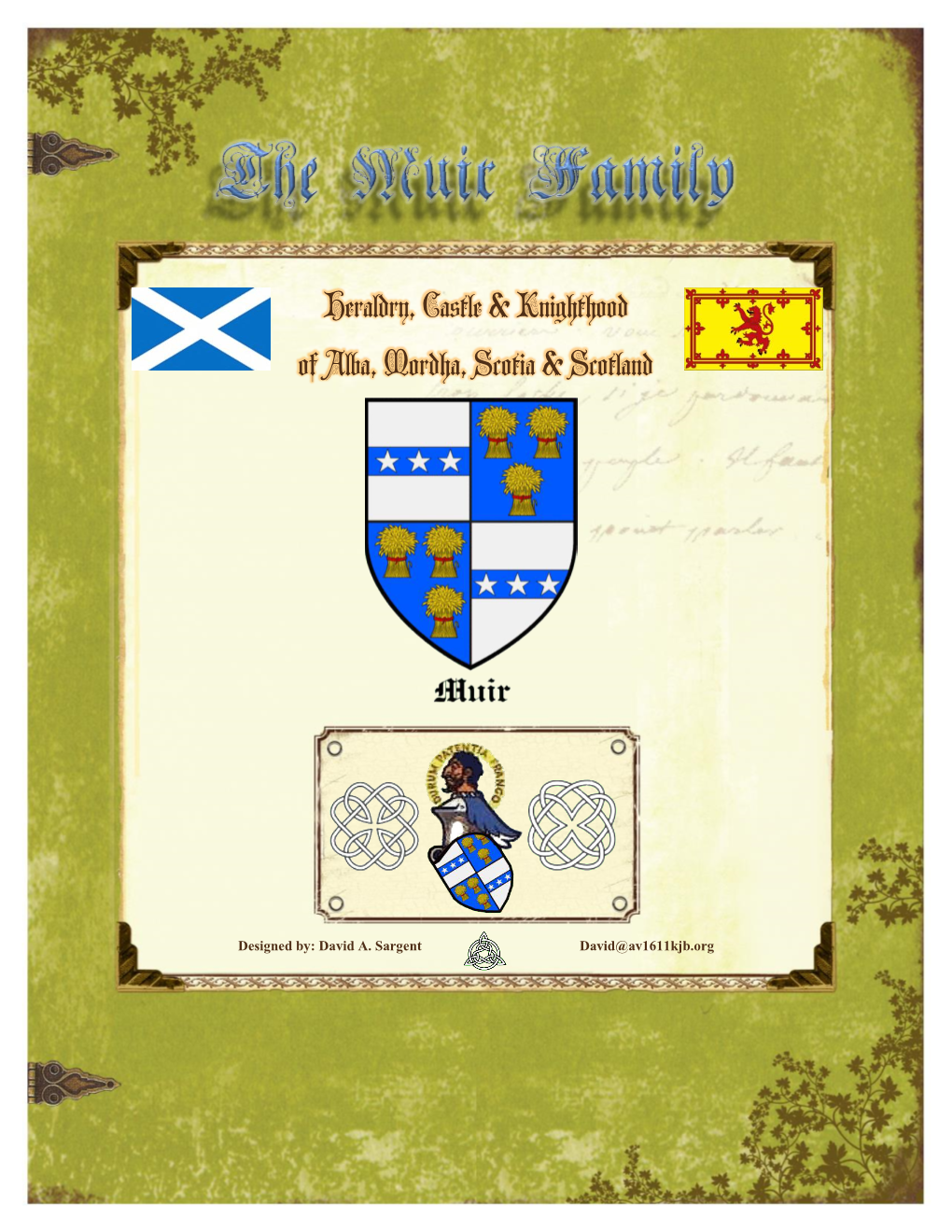 Heraldry, Castle & Knighthood of Alba, Mordha, Scotia & Scotland