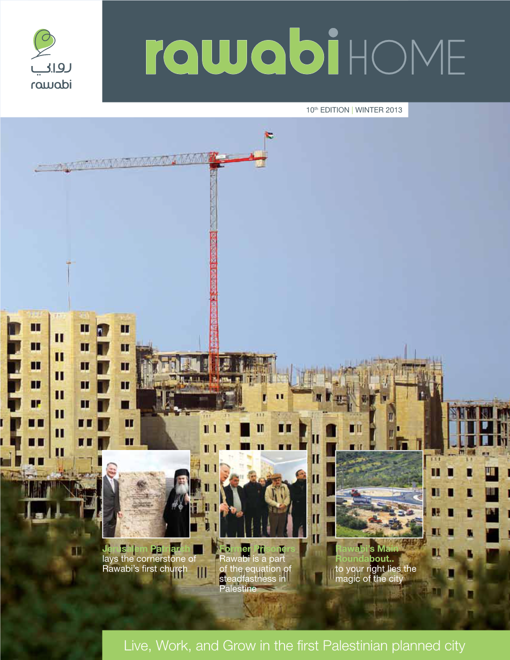 Live, Work, and Grow in the First Palestinian Planned City