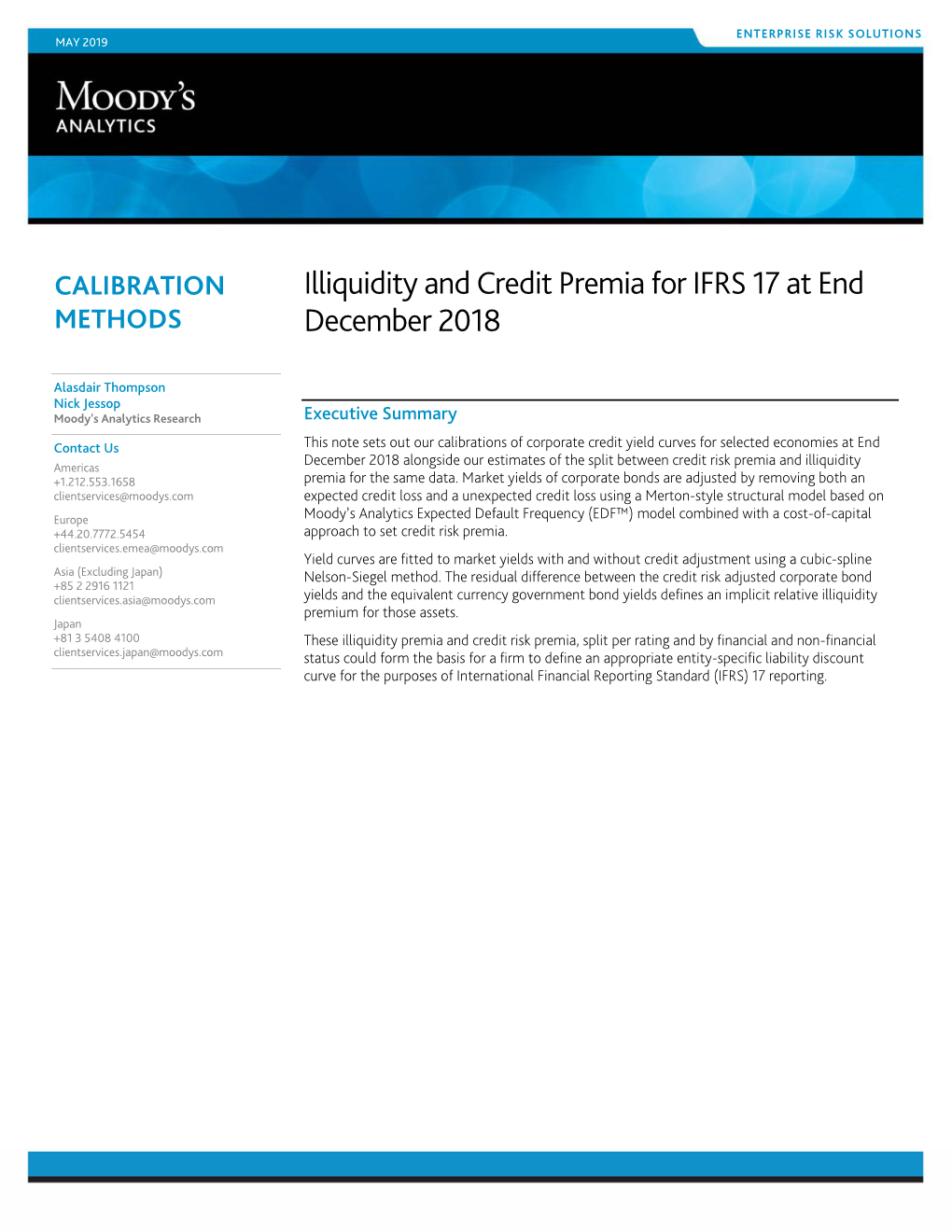 Illiquidity and Credit Premia for IFRS 17 at End