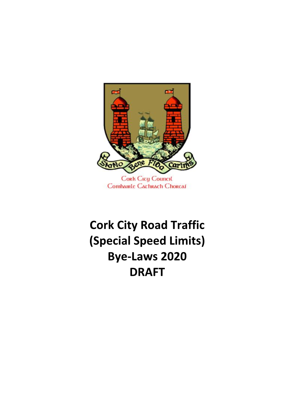 Cork City Road Traffic (Special Speed Limits) Bye-Laws 2020 DRAFT
