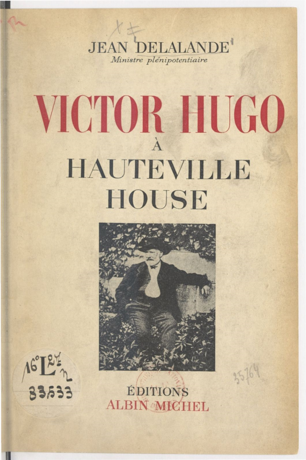Victor Hugo À Hauteville House