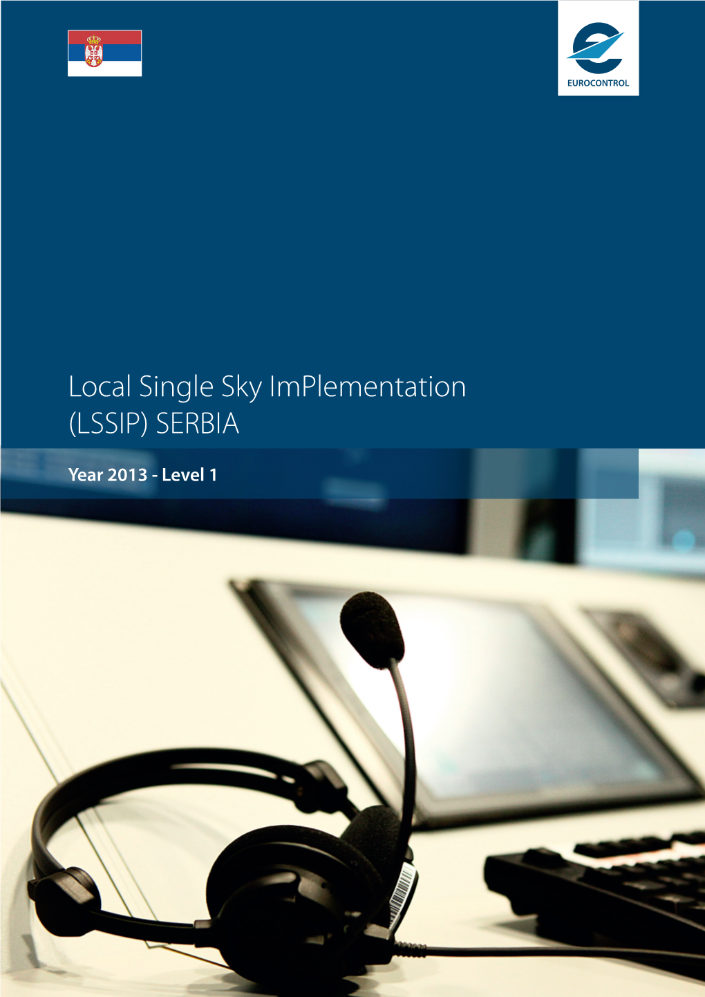 Local Single Sky Implementation (LSSIP) SERBIA