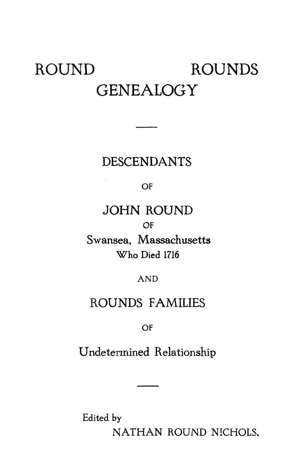 Round Rounds Genealogy