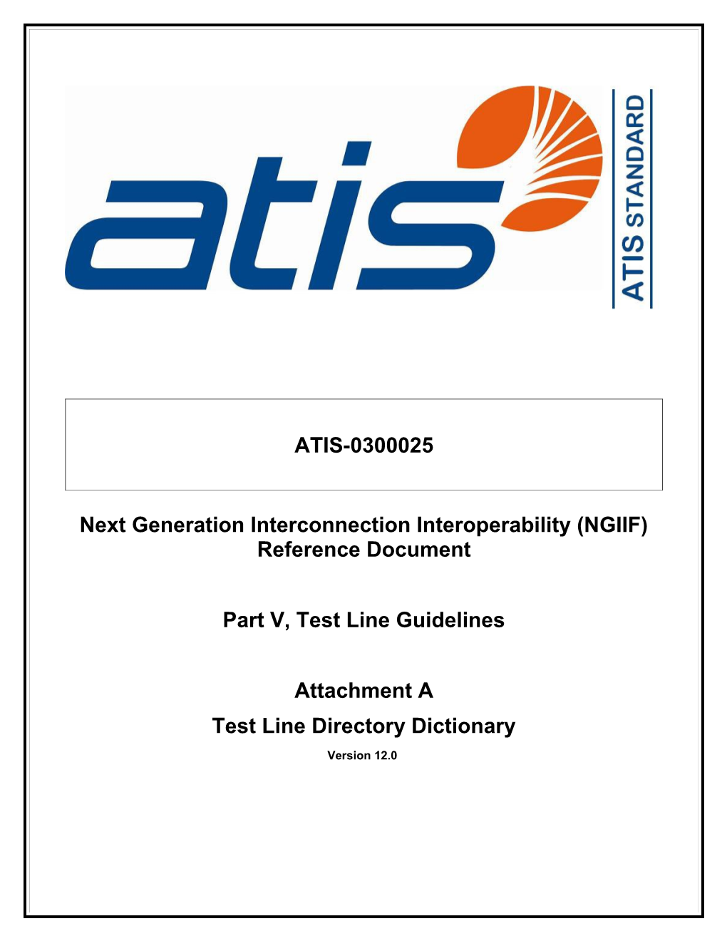 Next Generation Interconnection Interoperability (NGIIF) Reference Document