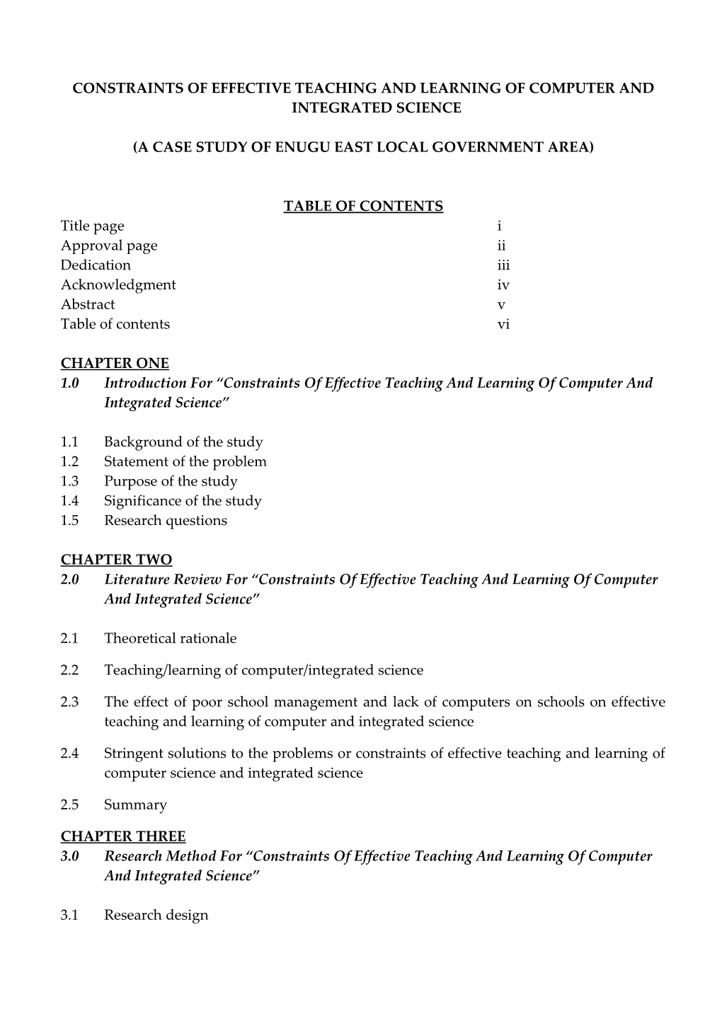 Constraints of Effective Teaching and Learning of Computer and Integrated Science