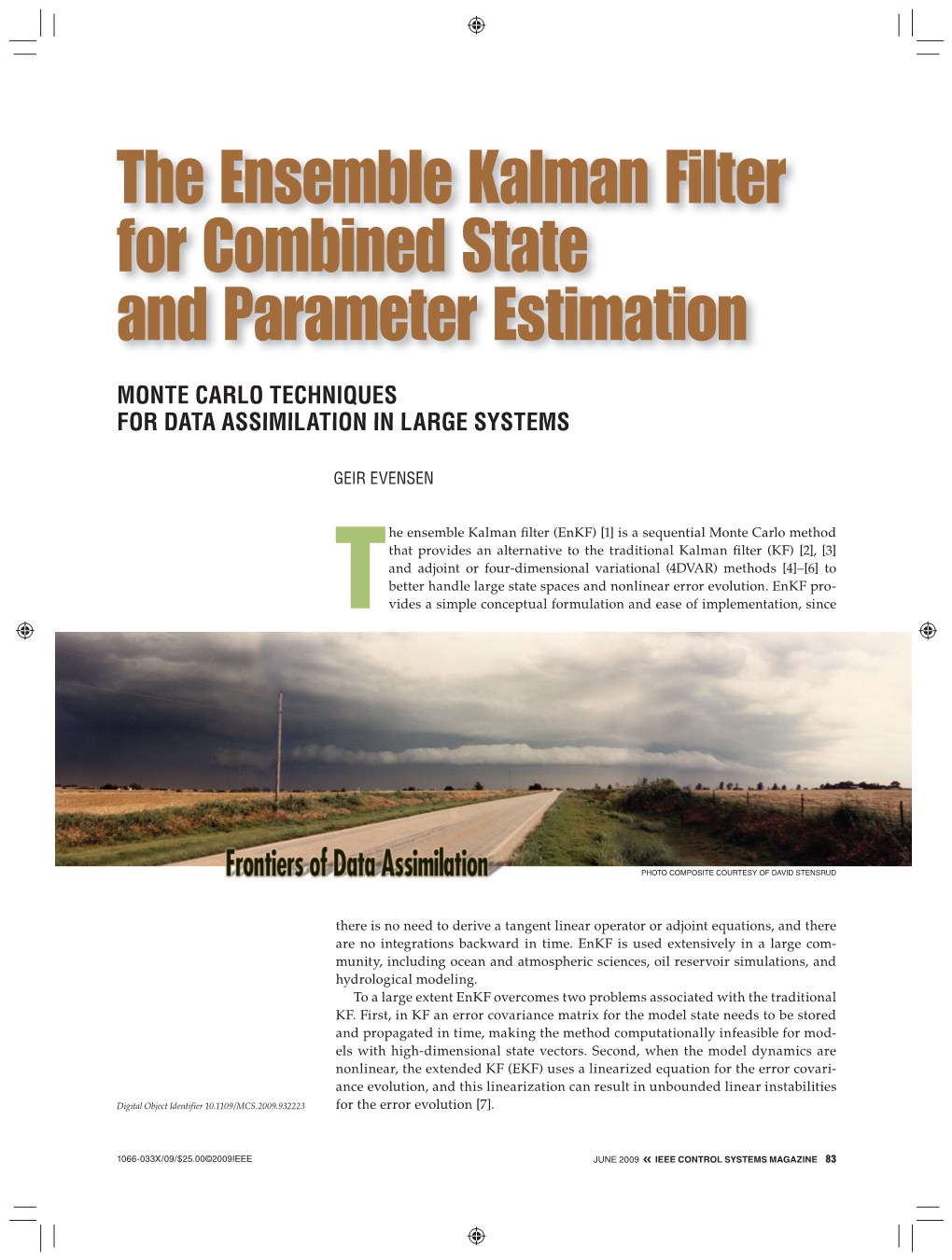 The Ensemble Kalman Filter for Combined State and Parameter Estimation