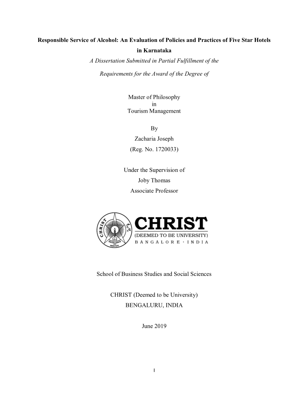 Responsible Service of Alcohol: an Evaluation of Policies and Practices of Five Star Hotels in Karnataka a Dissertation Submitted in Partial Fulfillment of The