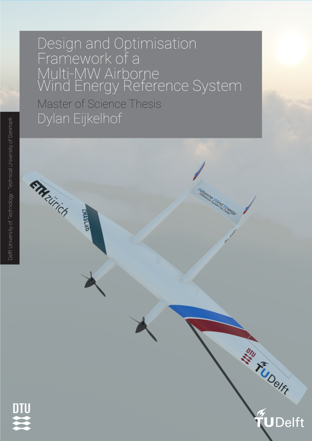 Design and Optimisation Framework of a Multi-MW Airborne Wind Energy Reference System