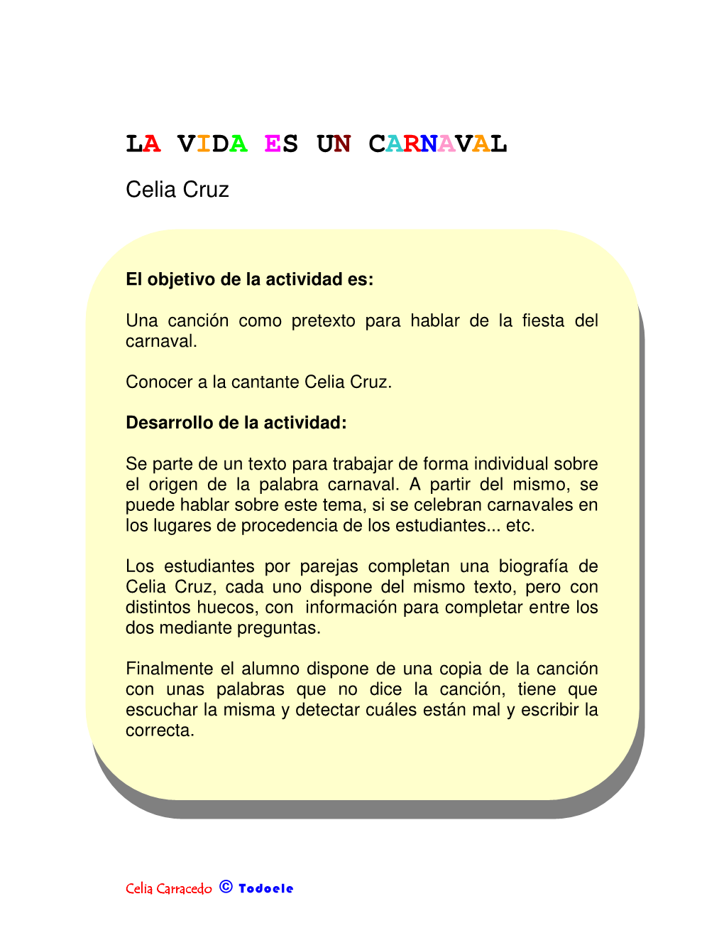 La Vida Es Un Carnaval