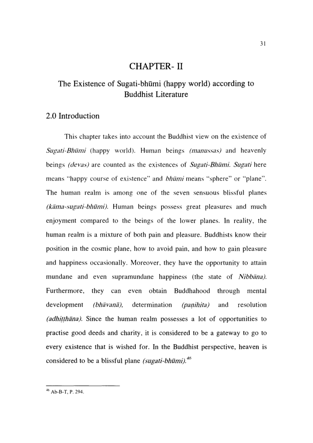 CHAPTER- II the Existence of Sugati-Bhumi (Happy World) According to Buddhist Literature