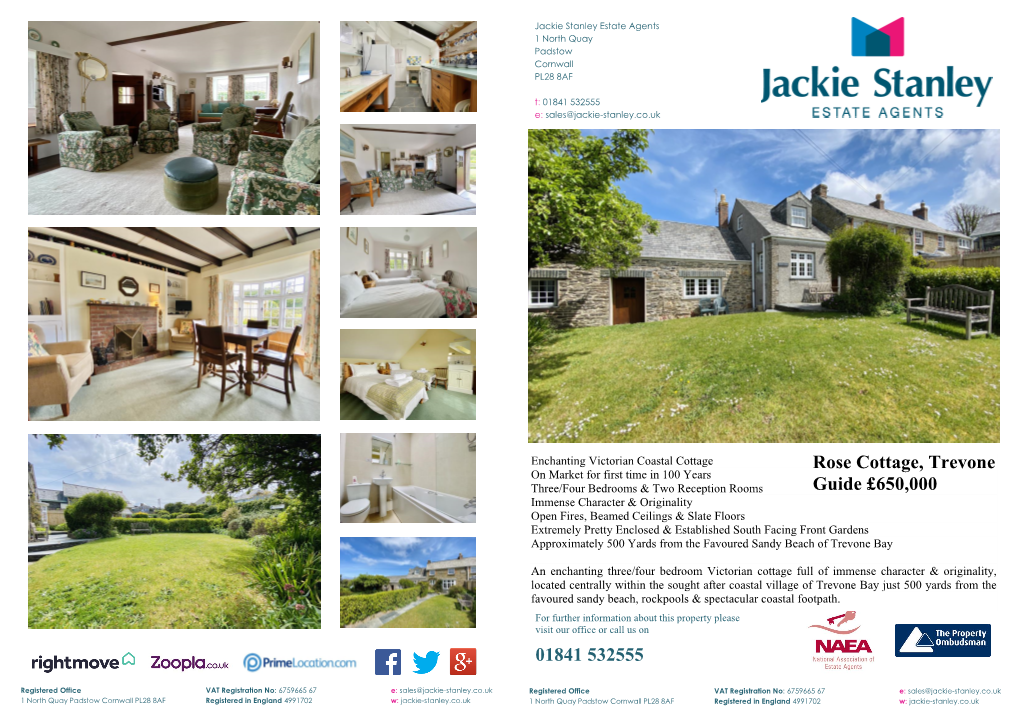 01841 532555 Rose Cottage, Trevone Guide £650,000