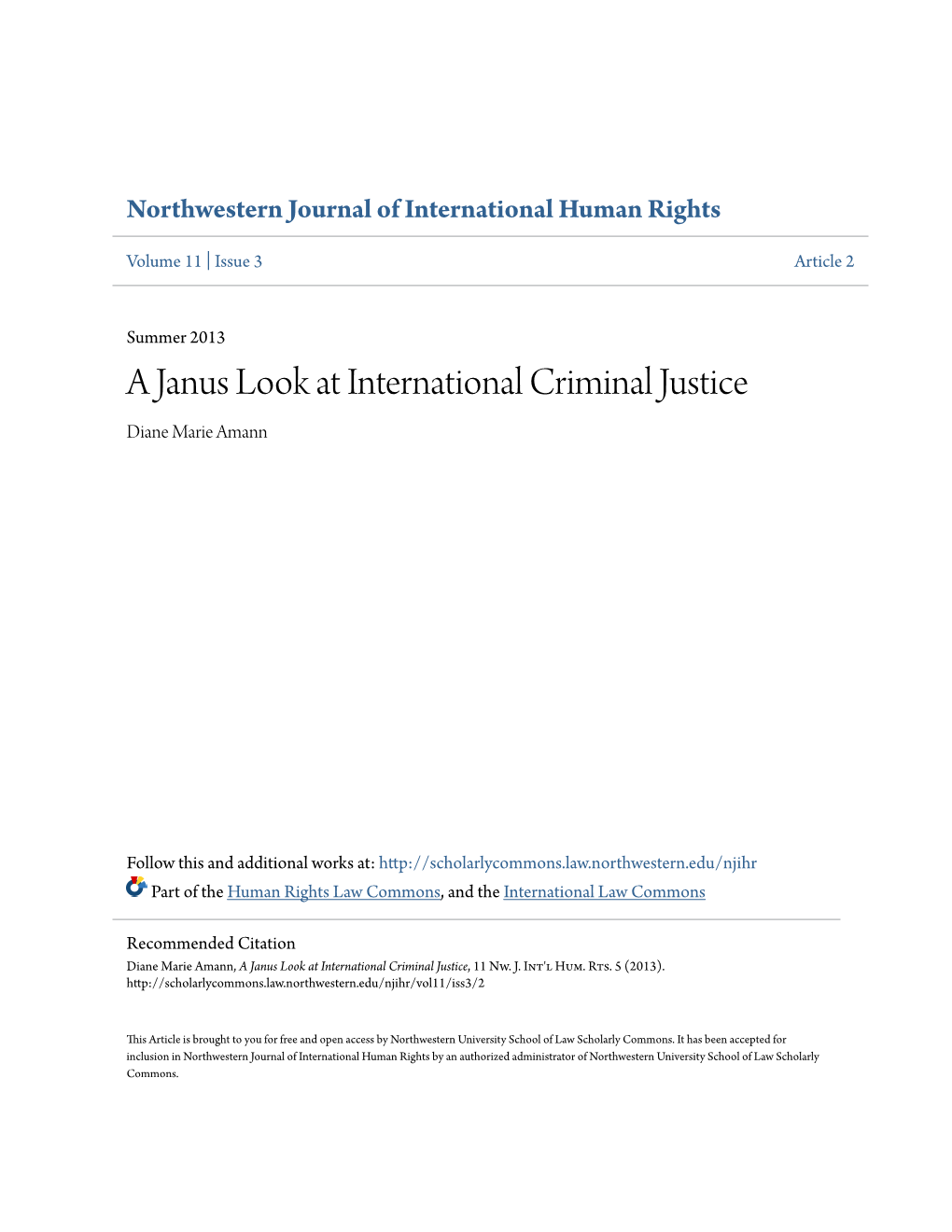 A Janus Look at International Criminal Justice Diane Marie Amann