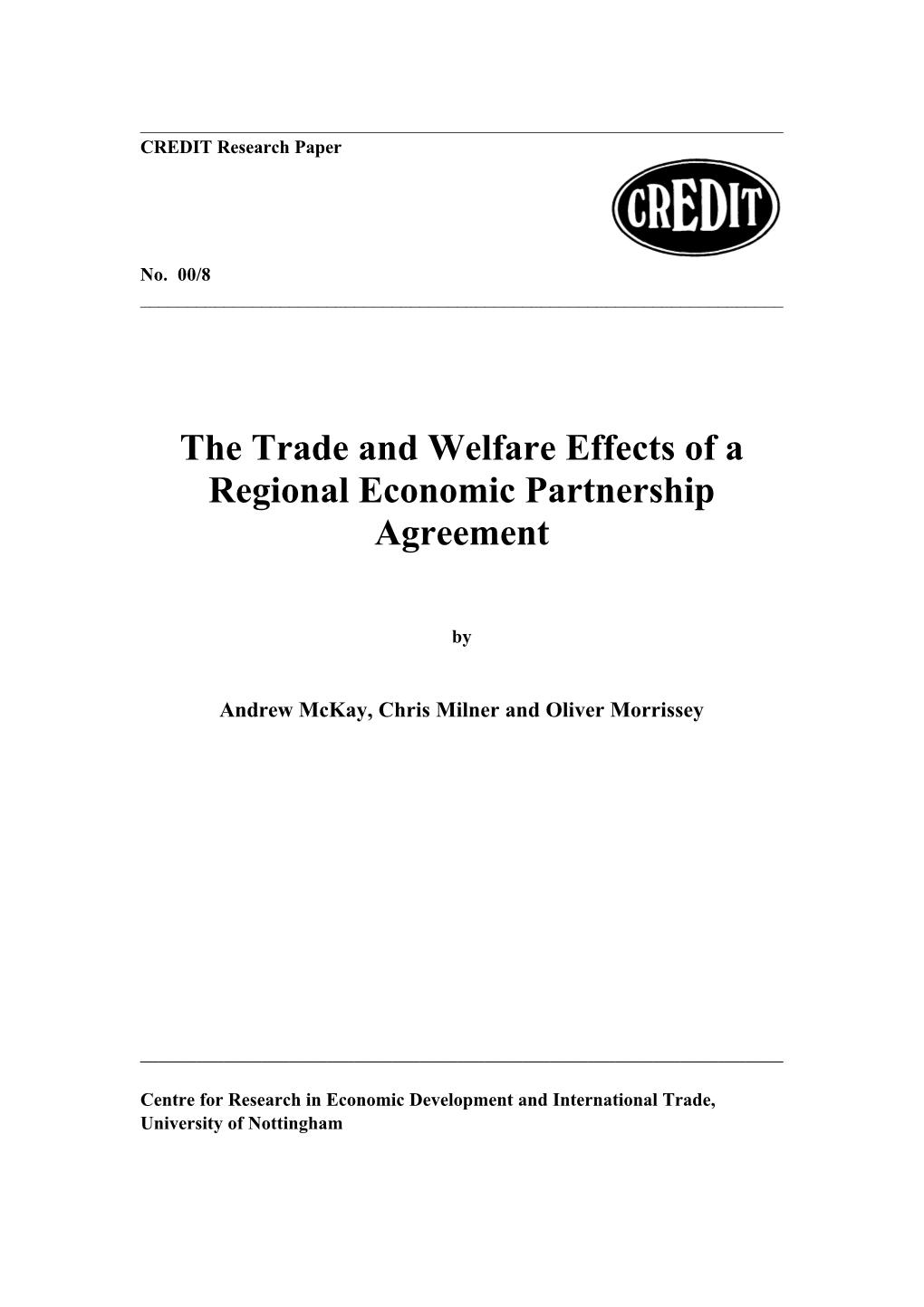 The Trade and Welfare Effects of a Regional Economic Partnership Agreement