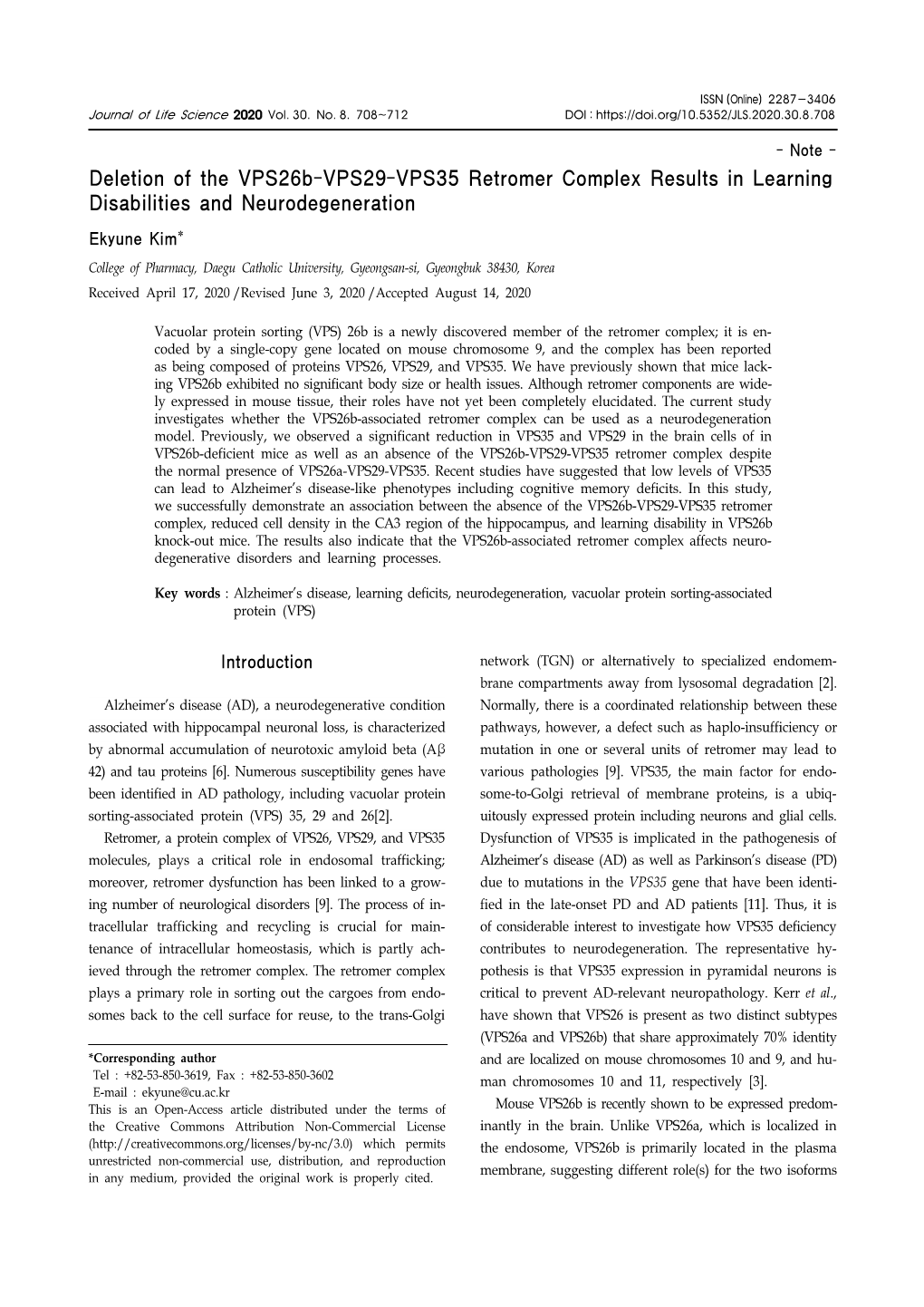 Deletion of the Vps26b-VPS29-VPS35 Retromer Complex Results in Learning Disabilities and Neurodegeneration