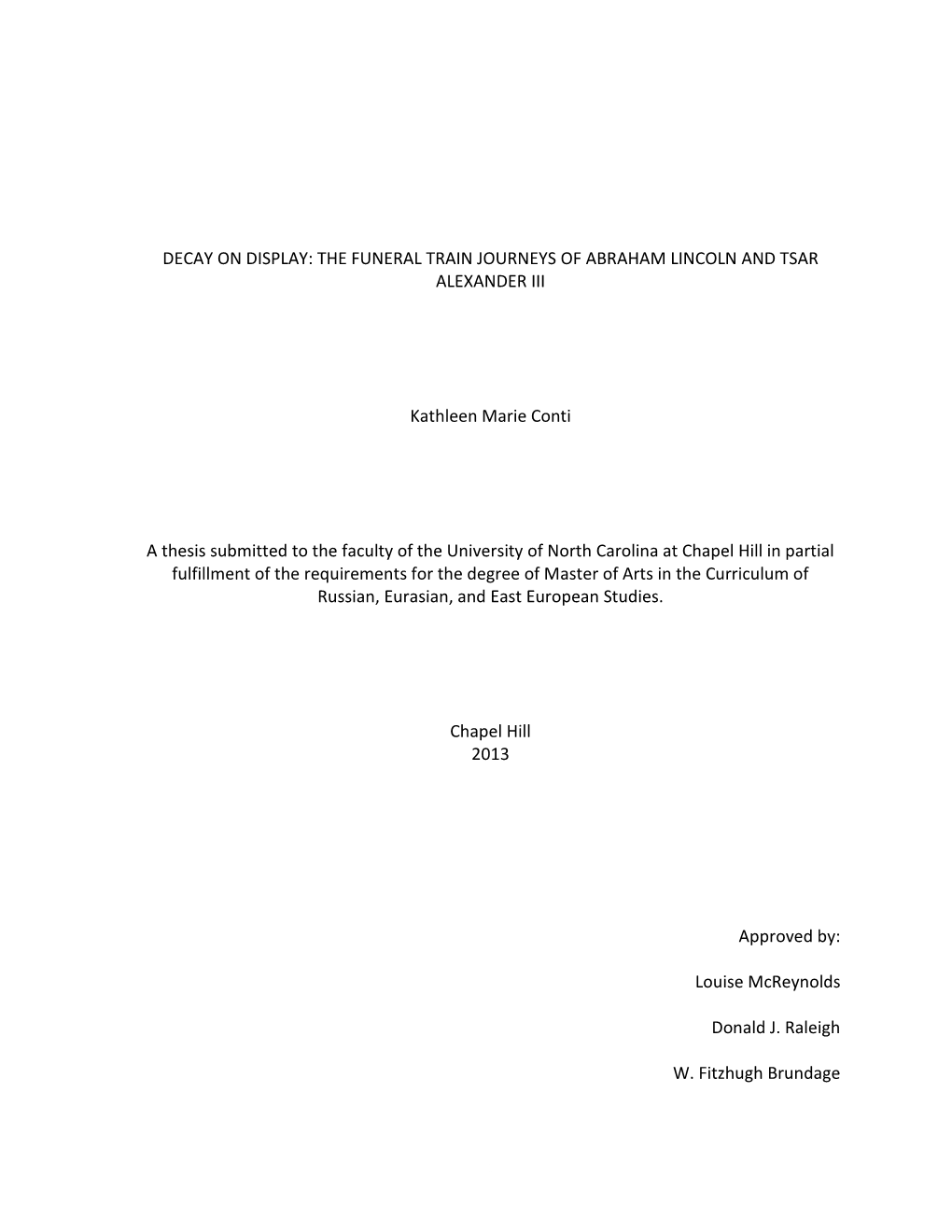 The Funeral Train Journeys of Abraham Lincoln and Tsar Alexander Iii