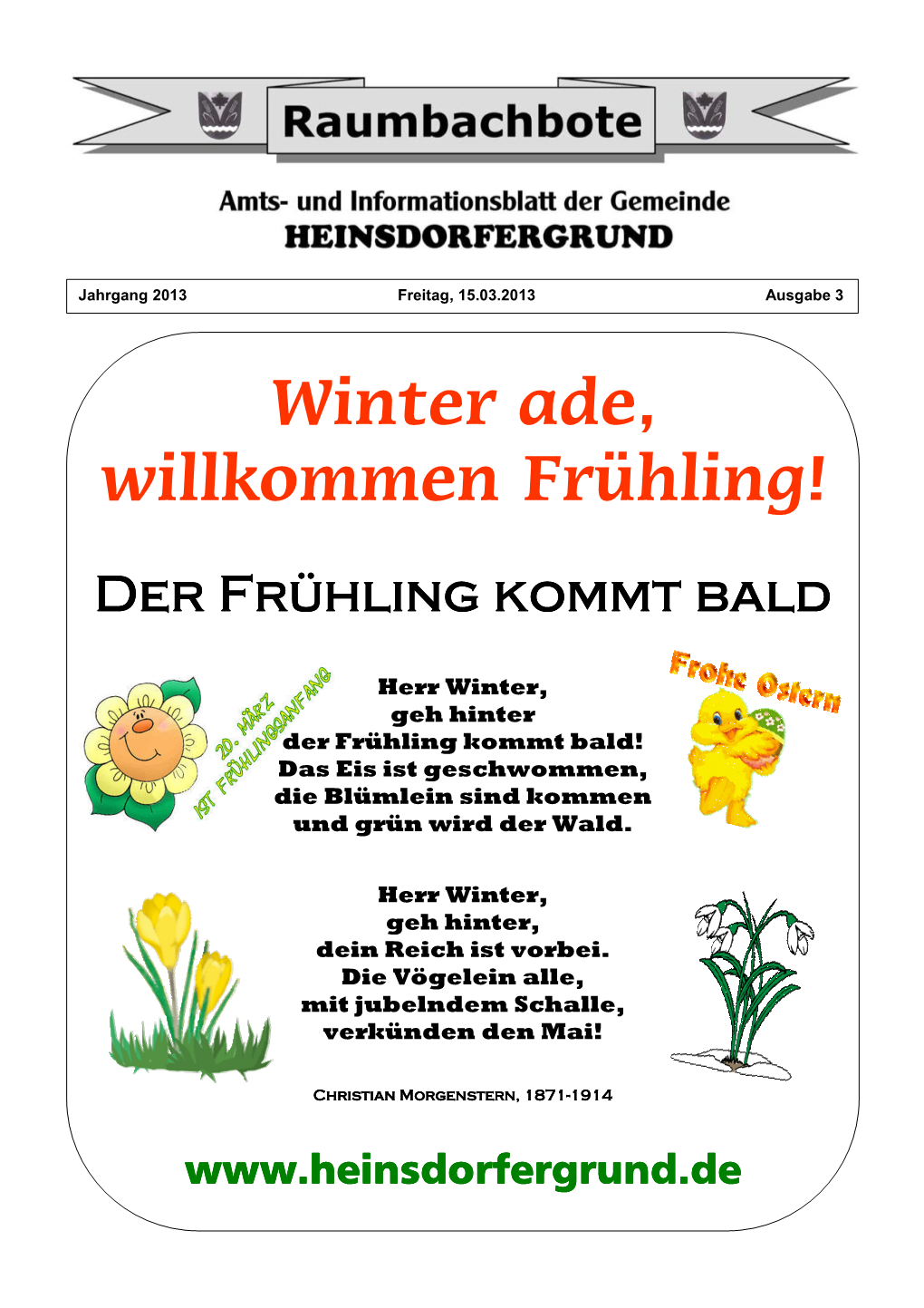 Winter Ade, Willkommen Frühling!