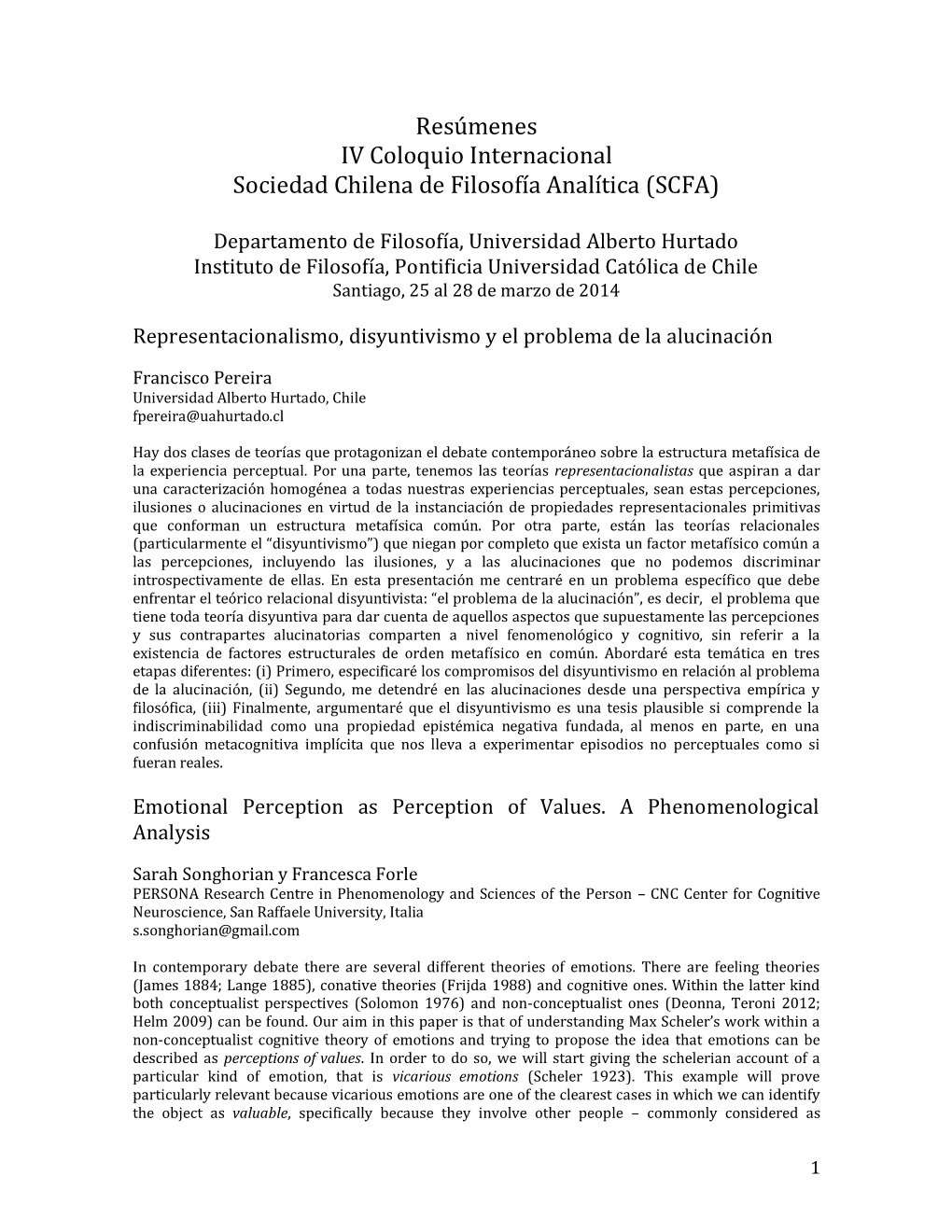 Resúmenes IV Coloquio Internacional Sociedad Chilena De Filosofía Analítica (SCFA)
