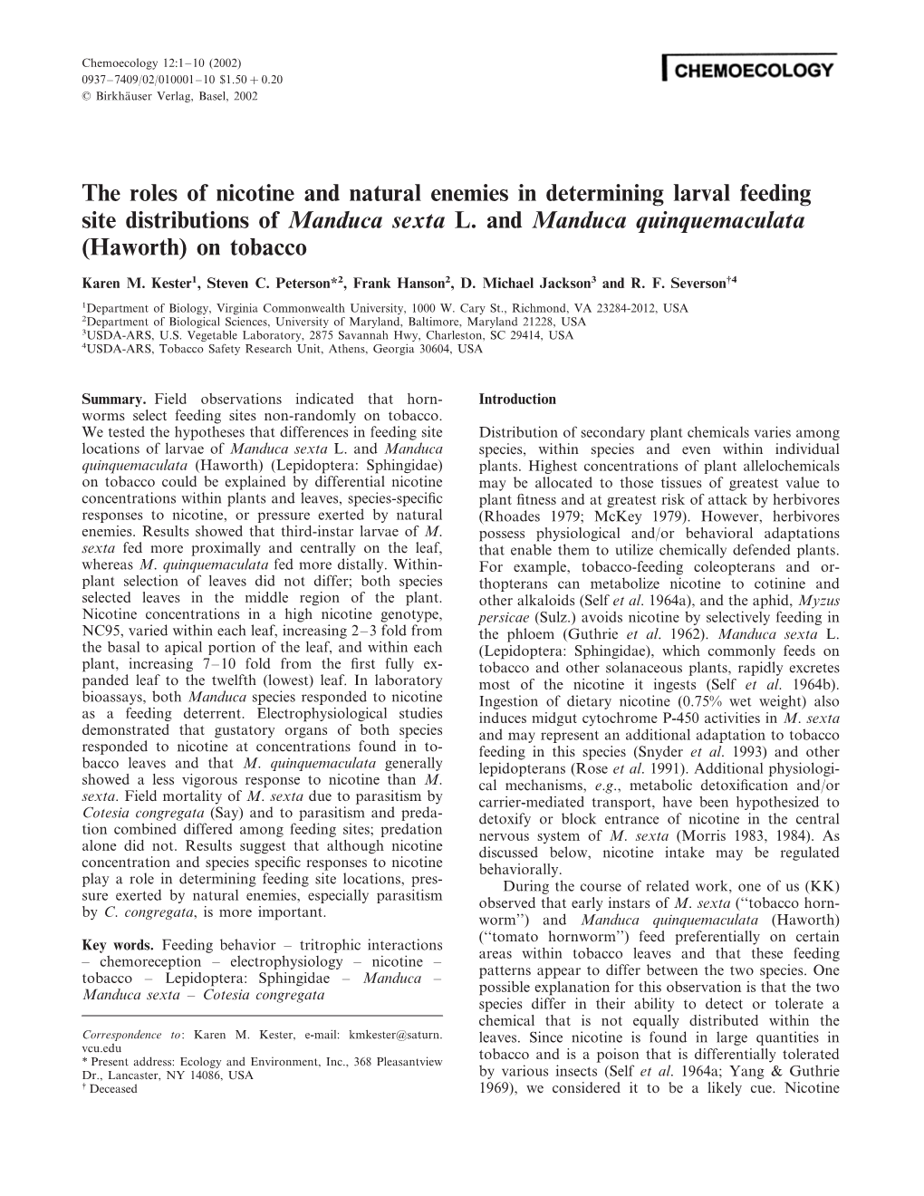 The Roles of Nicotine and Natural Enemies in Determining Larval Feeding Site Distributions of Manduca Sexta L