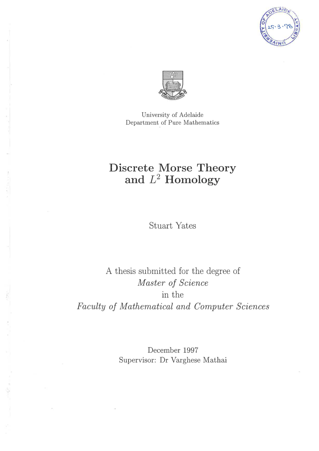 Discrete Morse Theory and L2 Homology