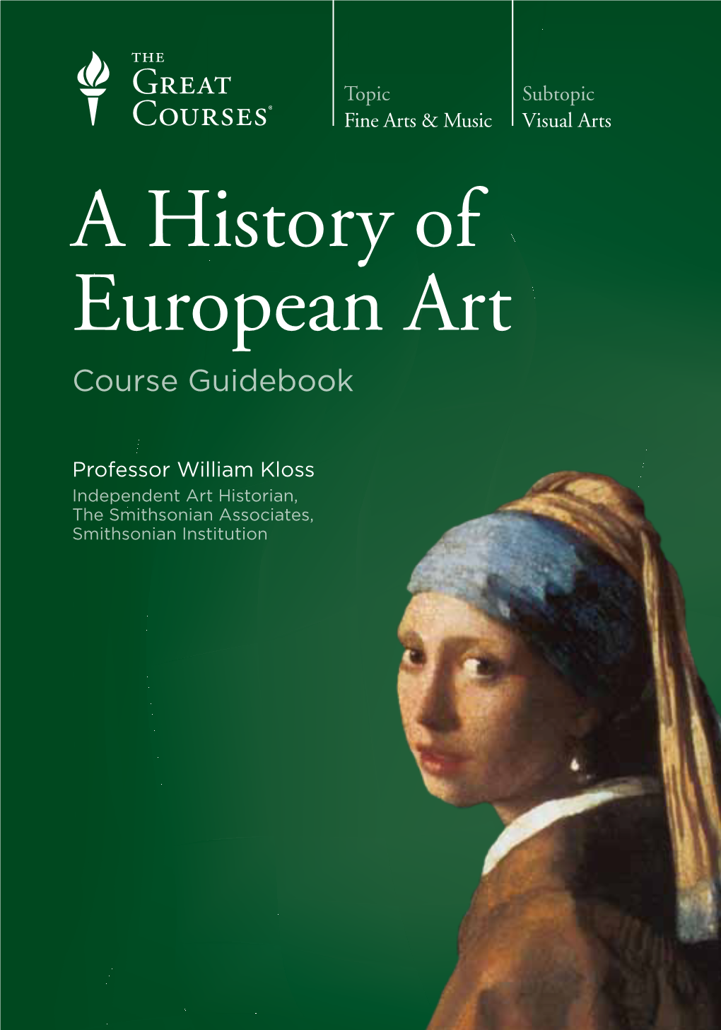 A History of European Art “Passionate, Erudite, Living Legend Lecturers