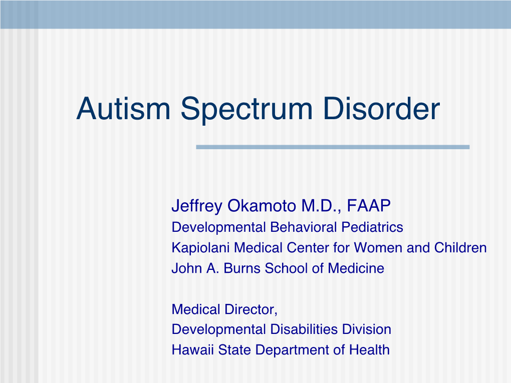 Autism Spectrum Disorder