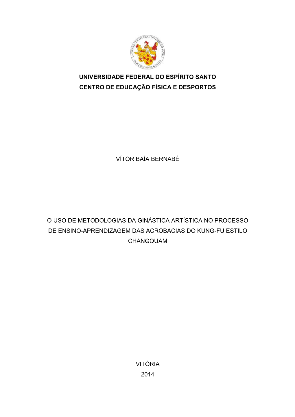 O Uso De Metodologias Da Ginástica Artística No Processo De Ensino-Aprendizagem Das Acrobacias De Kung