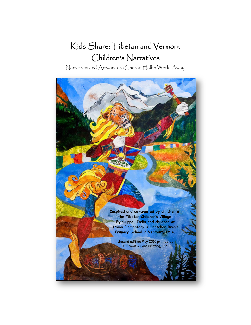 Tibetan and Vermont Children's Narratives a Reality