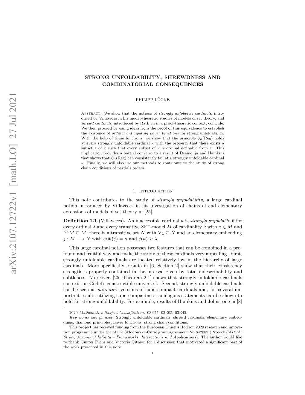 Arxiv:2107.12722V1 [Math.LO] 27 Jul 2021 Odfrsrn Nodblt.Freape Eut Fhmisadjo and Hamkins of Results Example, for Unfoldability