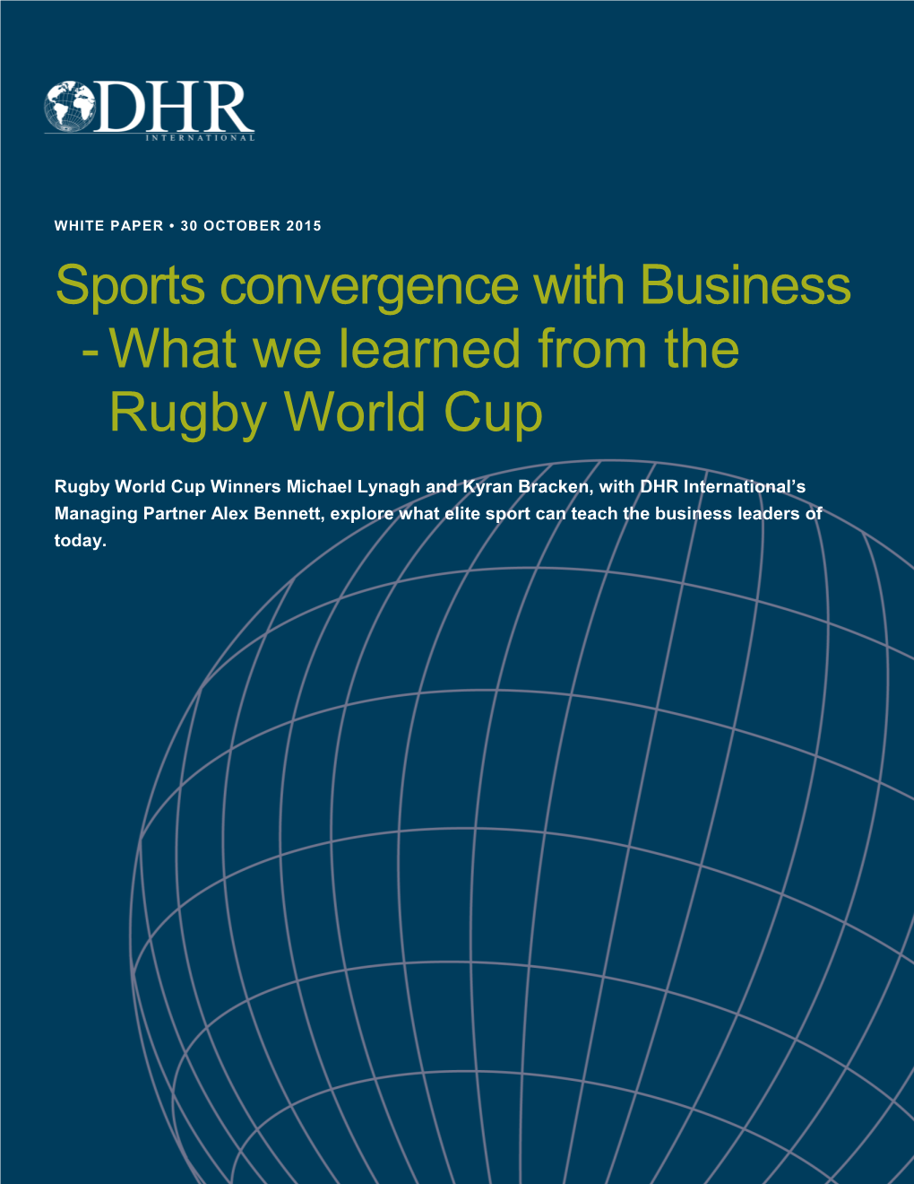 Sports Convergence with Business - What We Learned from the Rugby World Cup