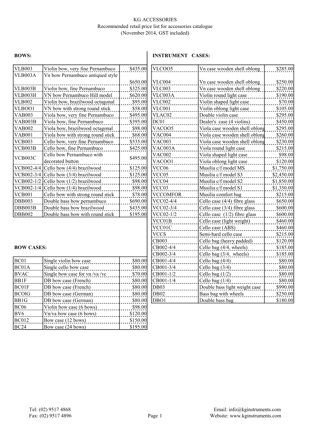 View Or Download Bow, Case and Accessory Price