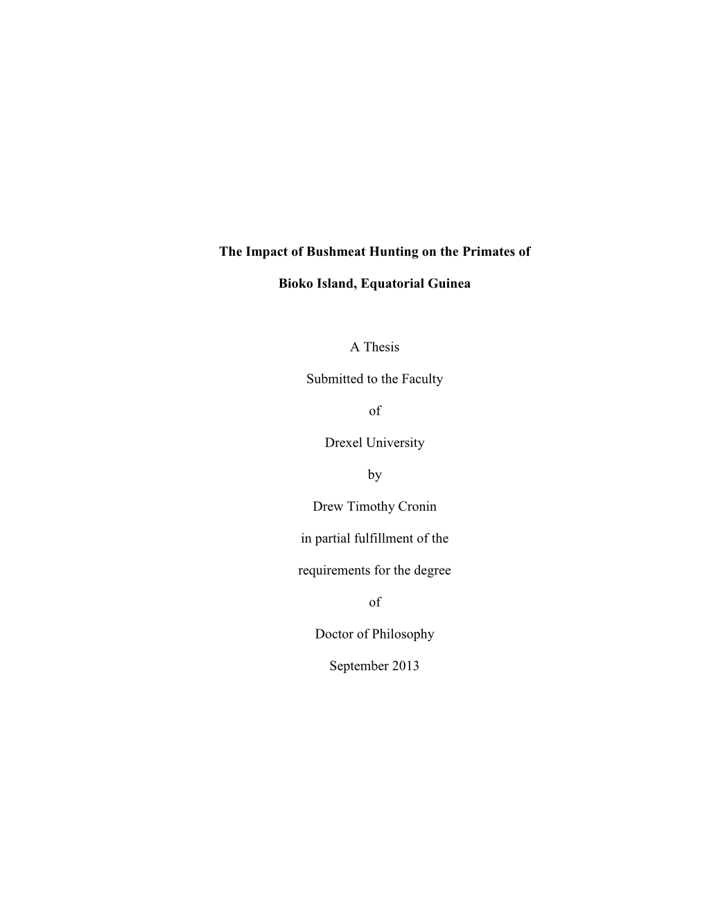 The Impact of Bushmeat Hunting on the Primates of Bioko Island, Equatorial Guinea Drew T