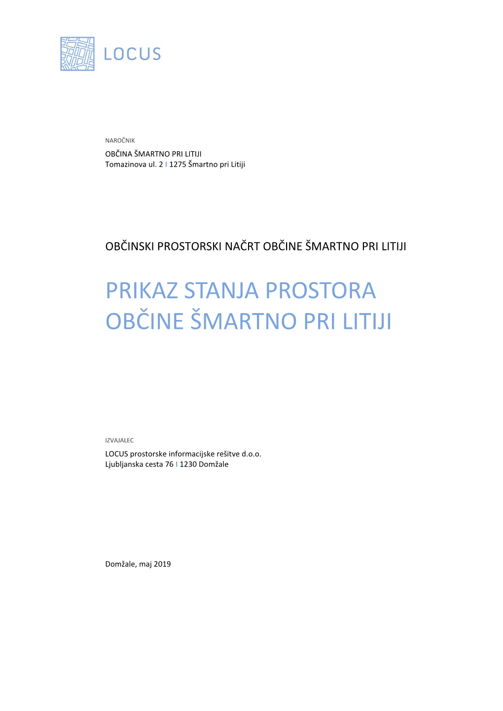 Prikaz Stanja Prostora Občine Šmartno Pri Litiji