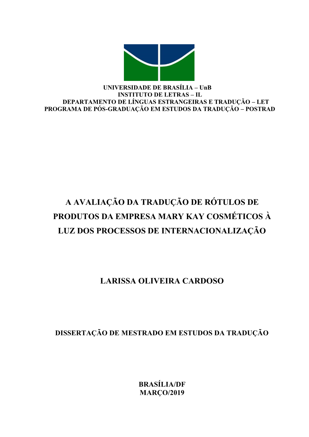 A Avaliação Da Tradução De Rótulos De Produtos Da Empresa Mary Kay Cosméticos À Luz Dos Processos De Internacionalização